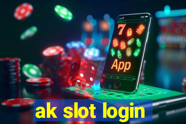 ak slot login